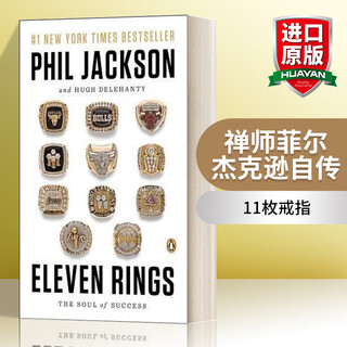 Eleven Rings the Soul of Success 英文原版 11枚戒指 禅师菲尔·杰克逊自传 英文版
