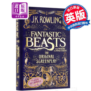 Fantastic beasts and where to find harry potter movie script jk rowling original english version fantastic beasts