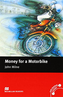 麦克米伦读物：摩托车资金（初级）?Macmillan Readers Money For A Motorbike Beginner 进口原版