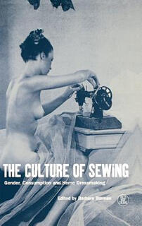 【预订】The Culture of Sewing
