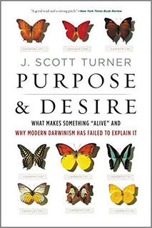 目的和欲望是什么使事物有活力 Purpose and Desire  What Makes Something Alive进口原版 英文