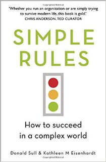 Simple rules: how to succeed in a complex world