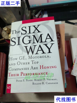 The six sigma way:how ge motorola and other top
