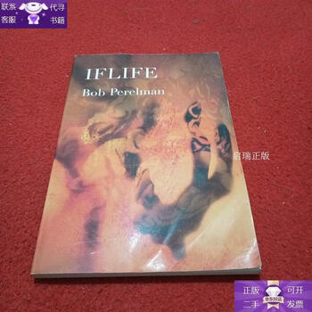 Guaranteed genuine iflife bob perelman