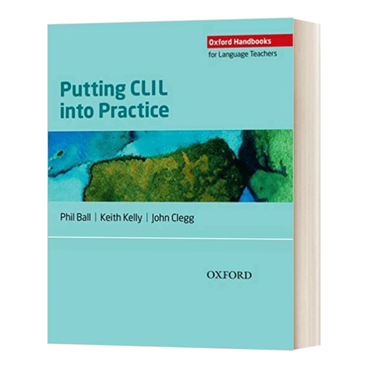 OHLT Oxford Handbooks for Language Teachers Putting CLIL Into Practice 英文原版 内容与语言整合学习的实践应用 英文版