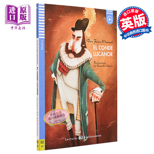 Lecture graduée originale espagnole ELI Teen Readers Espagnol A2 El conde Lucanor Count Lucanor avec audio Lecture de roman espagnol