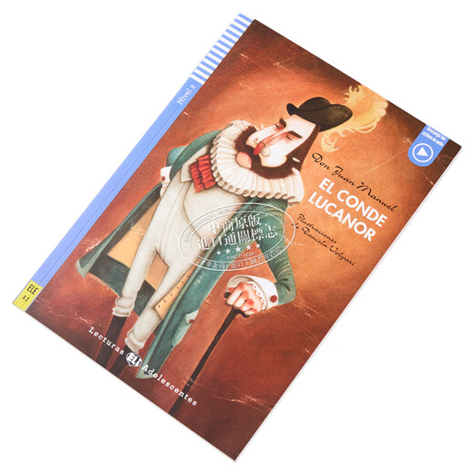 Lecture graduée originale espagnole ELI Teen Readers Espagnol A2 El conde Lucanor Count Lucanor avec audio Lecture de roman espagnol