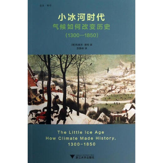 Libro antiguo genuino Little Ice Age: cómo el clima cambia la historia 13001850