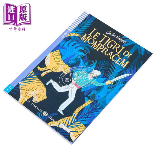 Lecteurs italiens notés ELI Teen Readers Italien A2 Le tigri di Mompracen Le Tigre de Mompracen Version originale italienne avec audio