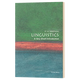 华研原版 牛津通识读本 语言学 英文原版 Linguistics A Very Short Introduction 英文版进口原版英语书籍 OUP Oxford