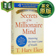 有钱人想的和你不一样 英文原版 Secrets of the Millionaire Mind