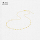 Chow Tai Sang yellow 18K gold necklace Neptune chain colorful gold broken gold beads neck chain clavicle chain birthday gift for girlfriend 18K gold necklace (about 1.15g) beads adjustable