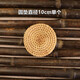 Wen Shiou rattan insulation mat tea mat water cup woven anti-scald casserole mat dining table plate mat ancient weaving Vietnamese autumn rattan mat 8cm