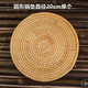 Wen Shiou rattan insulation mat tea mat water cup woven anti-scald casserole mat dining table plate mat ancient weaving Vietnamese autumn rattan mat 8cm