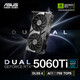 ASUS RTX5050 5060 5060Ti OC 8G/16G graphics card Hatsune/Tianxuan/Snow Leopard/Master/TUF E-sports AI design rendering game desktop independent graphics card DUAL RTX5060Ti OC 16G