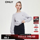 ONLY秋冬时尚休闲宽松落肩短款长袖短款卫衣女|12349S002 G11 浅灰花色 S 160/80A