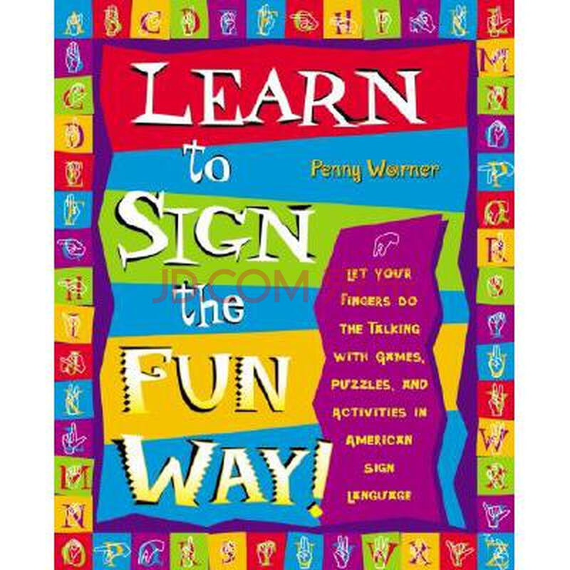 learn to sign the fun way : let your fin.