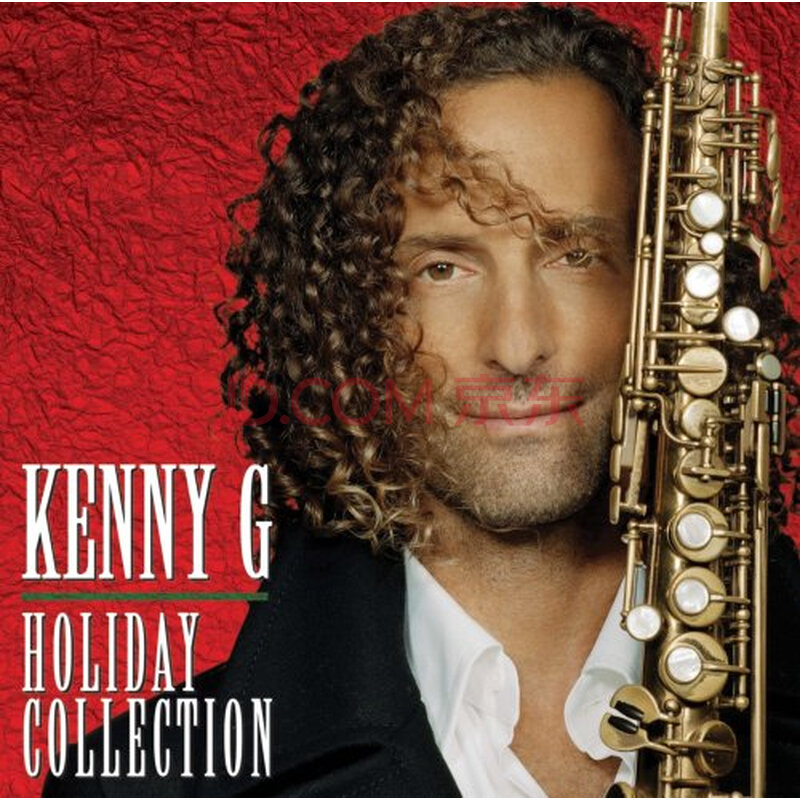 肯尼基 kenny g holiday collection cd 萨克斯风 z10