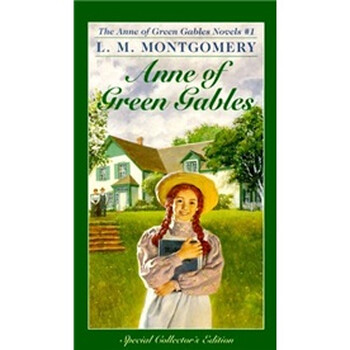 Anne Of Green Gables绿山墙的安妮英文原版 Lucy Maud Montgomery 露西 莫德 蒙哥马利 摘要书评试读 京东图书 Anne Of Green Gables绿山墙的安妮英文原版 Lucy Maud Montgomery 露西 莫德 蒙哥马利 摘要书评试读 京东图书