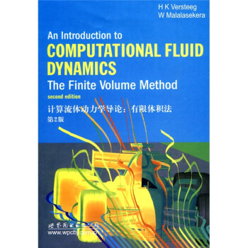 嶯ѧۣ2棩Ӣİ棩 [An Introduction To Computational Fluid Dynamics:The Finite Volume Method Second Edition]