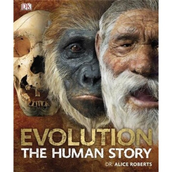 Evolution: The Human Story 进口儿童绘本