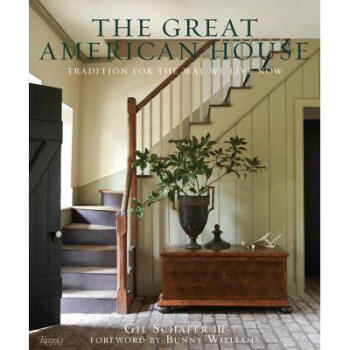 The Great American House: Tradition for the ... kindle格式下载