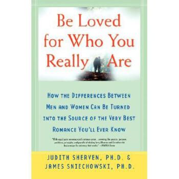 Be Loved for Who You Really Are: How the Dif...