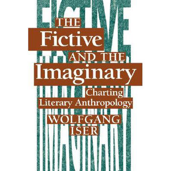 预订the fictive and the imaginary: charting lite.