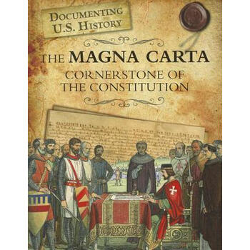 the magna carta: cornerstone of the constitution (raintree