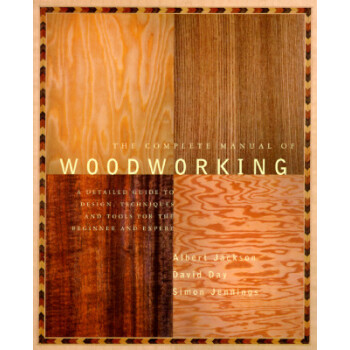 The Complete Manual of Woodworking [ƽװ]