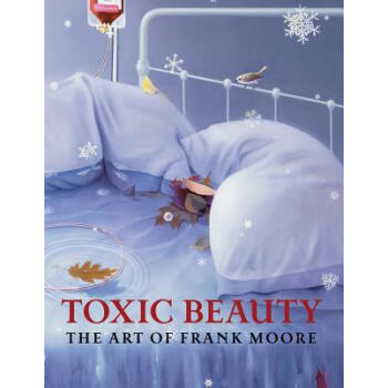 【】Toxic Beauty: The Art of Frank