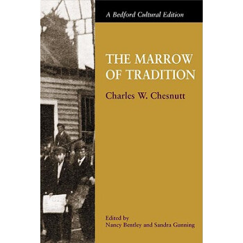 【】The Marrow of Tradition