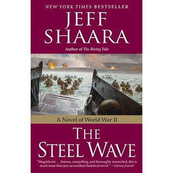 the steel wave: a novel of world war ii