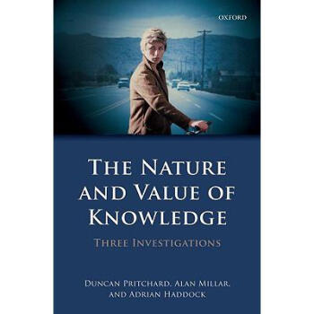 The Nature and Value of Knowledge: Three Inv... txt格式下载