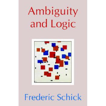 Ambiguity and Logic