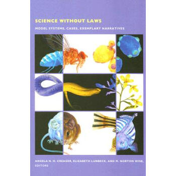 ԤScience Without Laws: Model Systems,