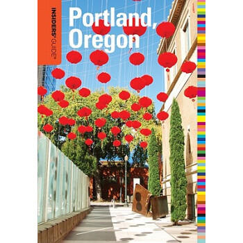 【】Insiders' Guide to Portland,