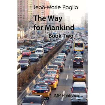 【】The Way for Mankind (Book Two)