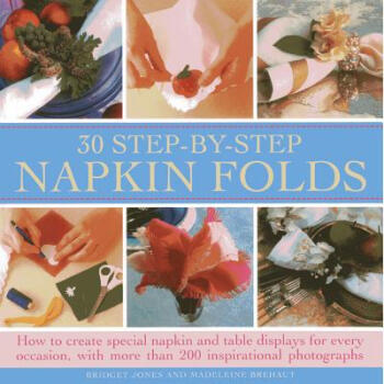 30 Step-By-Step Napkin Folds: How to Create ...