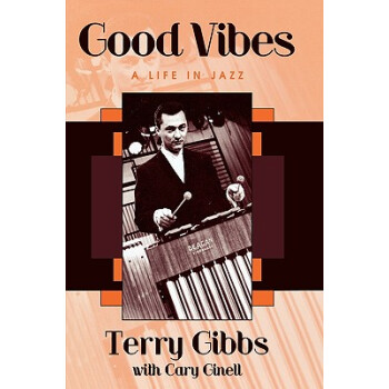 【】Good Vibes: A Life in Jazz