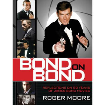 【】Bond on Bond: Reflections on 50 Years of