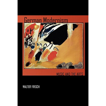 【】German Modernism: Music and the