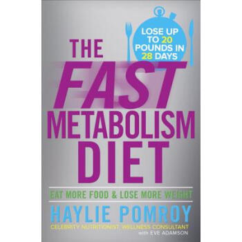 【】The Fast Metabolism Diet: Eat More Food