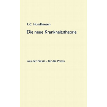 【】Die Neue Krankheitstheorie