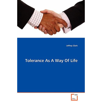 【】Tolerance as a Way of Life