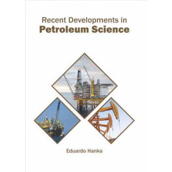 Recent Developments in Petroleum Science