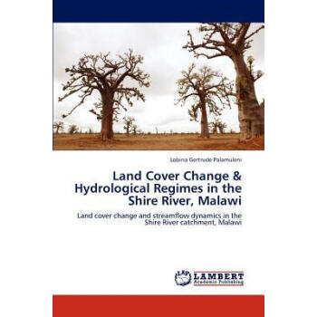 Land Cover Change & Hydrological Regimes in the
