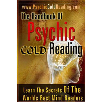 The Handbook Of Psychic Cold Reading: Psychi...