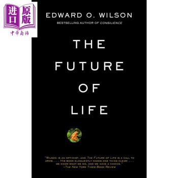 生命的未来 英文原版 The Future of Life 爱德华威尔逊 Edward Wilson