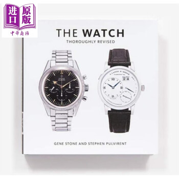 The Watch Thoroughly Revised 英文原版手表 整修版 摘要书评试读 京东图书